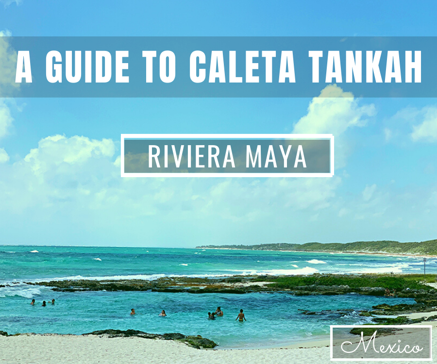 Caleta Tankah, Riviera Maya